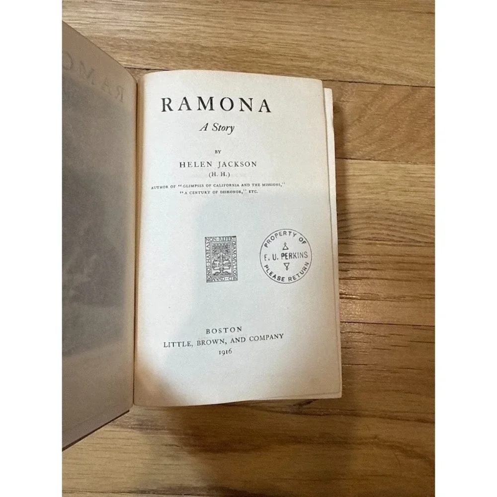 Ramona A Story by Helen Jackson (H.H) Hard Cover 1916 The Colonial Press USA